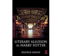 Literary Allusion in Harry Potter