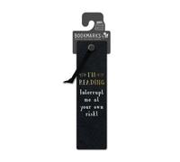 Literary Bookmark - Interrupt Me