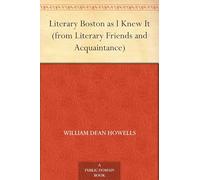 Literary Boston as I Knew It
