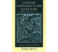 Literary Companion to the Lectionary: Readings Throughout the Year