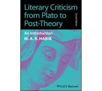 Literary Criticism from Plato to Post-Theory : An Introduction