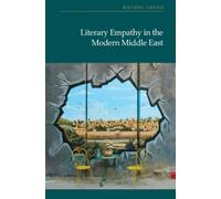Literary Empathy in the Modern Middle East