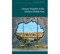 Literary Empathy in the Modern Middle East