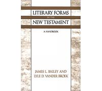 Literary Forms in the New Testament: A Handbook