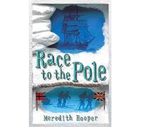Literary Non-Fiction: Race To The Pole: 3
