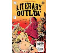Literary Outlaw #23: The Hooded Menace
