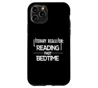 Literary Rebellion Reading Past Bedtime Bookworm Humor Case for iPhone 11 Pro