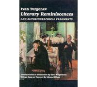 Literary Reminiscences: And Autobiographical Fragments