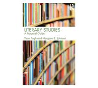 Literary Studies : A Practical Guide