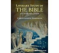 Literary Study of the Bible: An Introduction