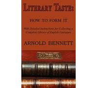 Literary Taste: How to Form It