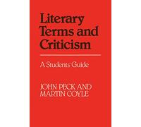 Literary Terms and Criticism: A Students' Guide (How to Study Literature)