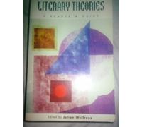 Literary Theories: A Reader and Guide