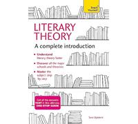 Literary Theory: A Complete Introduction (Complete Introductions)