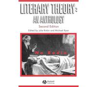 Literary Theory: An Anthology (Blackwell Anthologies)