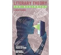 Literary Theory for Beginners: (For Beginners)