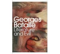 Literature and Evil (Penguin Modern Classics)