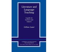 Literature and Language Teaching – A Guide for Teachers and Trainers
