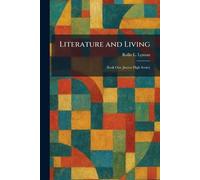 Literature and Living: Book One (Junior High Series)