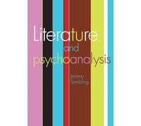 Literature and Psychoanalysis