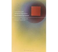 Literature and Religious Experience: Beyond Belief and Unbelief