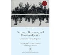 Literature, Democracy and Transitional Justice: Comparative World Perspectives (19)