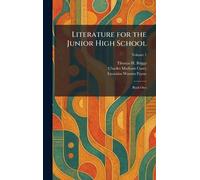 Literature for the Junior High School: Book One