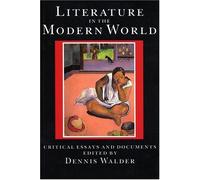 Literature in the Modern World: Critical Essays and Documents