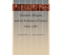 Literature, Religion, and the Evolution of Culture, 1660-1780