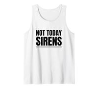 Literature Teacher Not Today Sirens Greek Mythology Odyssey Tank Top