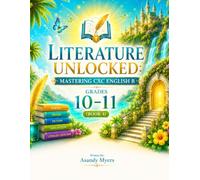 Literature Unlocked: Mastering CXC English B Grades 10-11 Book 4