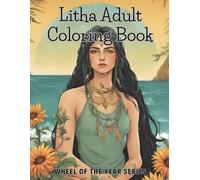 Litha Adult Coloring Book: Celebrating the Wheel of the Year (Wheel of the Year coloring books)