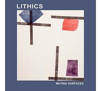 LITHICS - Mating Surfaces [CASSETTE]