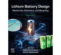 Lithium Battery Design : Resources, Chemistry, and Recycling