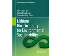 Lithium Bio-circularity for Environmental Sustainability