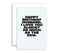 Lithobee - Funny Birthday Card - Husband Dog- Rude Birthday Cards for Mum Dad Son Brother Sister Best Friend - Humorous 30th 40th 50th Bday Cards