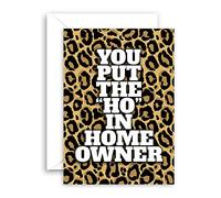 Lithobee - Moving Home Cards - Ho In Homeowner For Friends Family Mates Mums Dads Sisters And Brothers With A Funny Rude Message About The New Neighbours