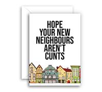 Lithobee - Moving Home House Move Cards For Friends Family Mums Dads Sisters and Brothers with a Funny Rude Message About The New Neighbours