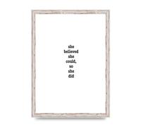 Lithobee - She Believed She Could So She Did Quote Inspirational - Printed Wall Art Design in Sizes A2, A3 & A4 Framed in a Stylish Frame or Unframed (A3 White Distressed Frame)
