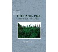 Lithuania 1940: Revolution from Above: 9 (On the Boundary of Two Worlds, 9)