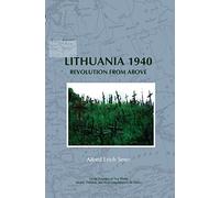 Lithuania 1940: Revolution from Above (On the Boundary of Two Worlds)