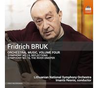 Lithuanian National Symphony Orchestra; Imants Resnis - Fridrich Bruk: Orchestral Music, Vol. 4