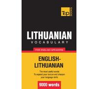 Lithuanian vocabulary for English speakers - 9000 words (American English Collection)