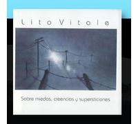 Lito Vitale - Sobre Miedos Creencias y Supersticiones