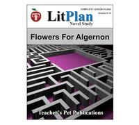 LitPlan Novel Study Flowers For Algernon (LitPlan Novel Study Units)