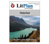 LitPlan Novel Study Hatchet (LitPlan Novel Study Units)