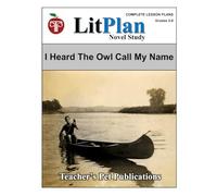 LitPlan Novel Study I Heard the Owl Call My Name