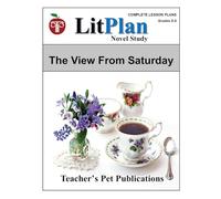 LitPlan Novel Study The View From Saturday (LitPlan Novel Study Units)