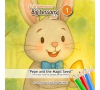 Little Adventure, Big Lessons mini 1: Pepe and the Magic Seed (Bajo el Árbol (Under the Tree))