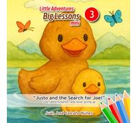 Little Adventures, Big Lessons mini 3: Justo and the Search for Joel (Bajo el Árbol (Under the Tree))